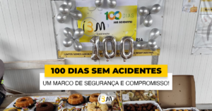 100 dias sem acidentes: um marco de segurança e compromisso na Obra Solar